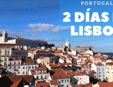 2 días en Lisboa – Portugal