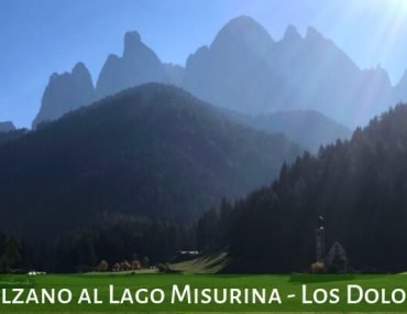 Ruta de Bolzano al Lago Misurina – Los Dolomitas