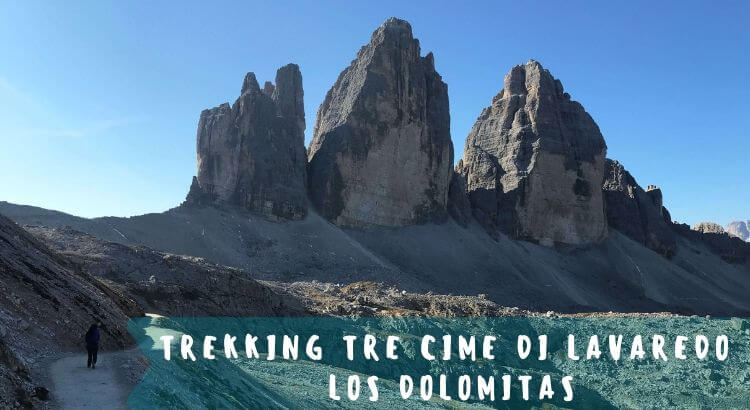 Ruta en Tre Cime di Lavaredo – Los Dolomitas