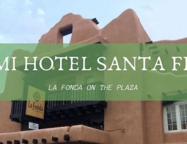 Mi hotel Santa Fe – La Fonda on the Plaza