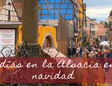 3 días en la Alsacia en navidad – Francia