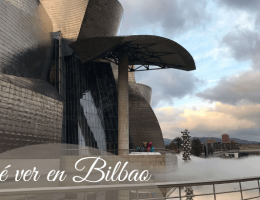 Qué ver en Bilbao