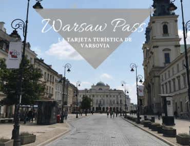 Warsaw Pass – La tarjeta turística de Varsovia