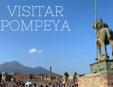 Visitar Pompeya – Italia
