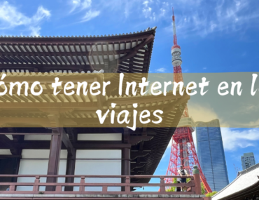 Cómo tener Internet en los viajes
